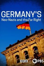 Germany’s Neo-Nazis & the Far Right series tv