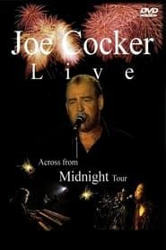 Image Joe Cocker – Live – Across from Midnight Tour