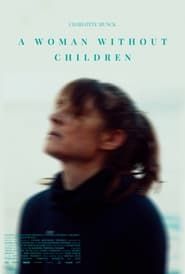 A Woman Without Children 2021 streaming