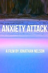 ANXIETY ATTACK series tv