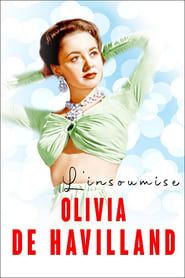 The Rebellious Olivia de Havilland series tv