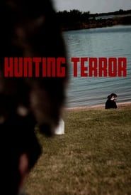Hunting Terror 2020 streaming