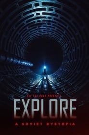 EXPLORE - A Soviet Dystopia series tv