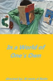 In a World of One's Own-hd