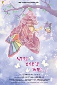 Wing One's Way series tv