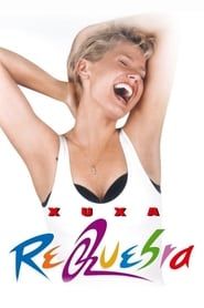 Xuxa Requebra 1999 streaming