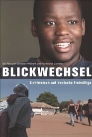 Blickwechsel - Perspectives on German volunteers series tv