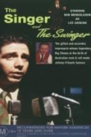 The Singer and the Swinger 1998 streaming