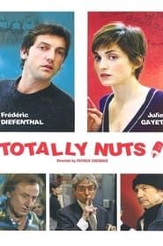 Totally Nuts series tv