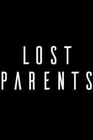 Lost Parents series tv