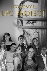 Economy II: LPC Project series tv