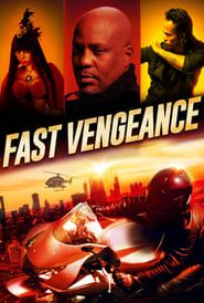 Fast Vengeance series tv