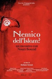 Nemico dell'Islam? Un incontro con Nouri Bouzid series tv