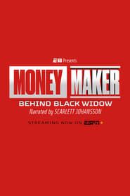 Moneymaker: Behind the Black Widow series tv