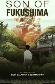 Son of Fukushima series tv