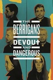 Image The Berrigans: Devout and Dangerous