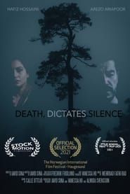 Death, Dictates Silence series tv