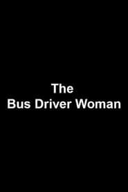 Image The Bus Driver Woman