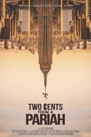 Two Cents From a Pariah series tv