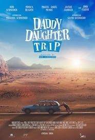 Daddy Daughter Trip series tv