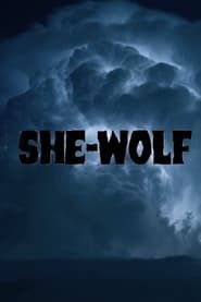 Affiche de She-Wolf