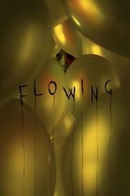 Flowing (2022)