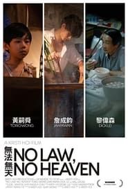 No Law, No Heaven series tv