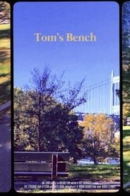 Tom's Bench 2020 streaming