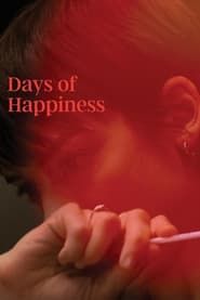 Days of Happiness series tv