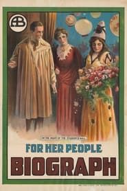 For Her People 1914 streaming
