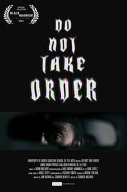 Do Not Take Order ()