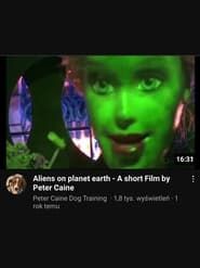 Aliens on planet earth series tv