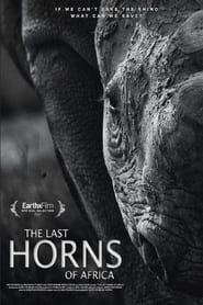The Last Horns Of Africa series tv