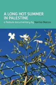 A Long Hot Summer in Palestine series tv