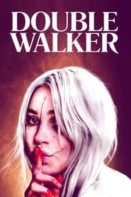 Double Walker series tv