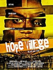 Hope Village series tv