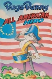 Bugs Bunny: All American Hero series tv
