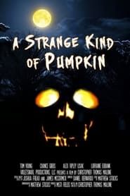 A Strange Kind of Pumpkin series tv