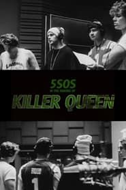 5SOS In the Making of Killer Queen series tv