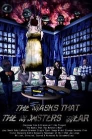 The Masks That the Monsters Wear (2011)