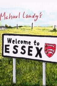Michael Landy's Welcome to Essex series tv