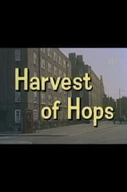 Look at Life: Harvest of Hops (1960)