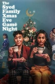 The Syed Family Xmas Eve Game Night 2021 streaming