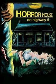 Horror House on Highway Five-hd