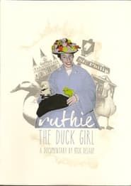 Ruthie the Duck Girl series tv