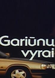 Men of Gariūnai series tv