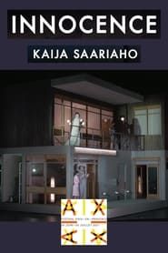 Kaija Saariaho: Innocence series tv