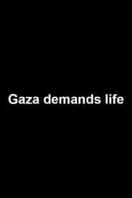 Gaza demands life series tv
