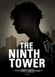 The Ninth Tower 2021 streaming