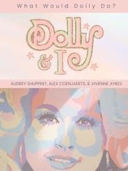 Dolly & I series tv